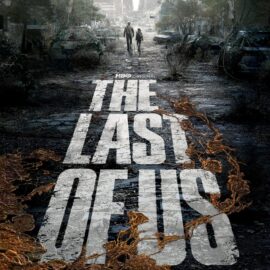 HBO le puso fecha de lanzamiento a la serie The Last of Us
