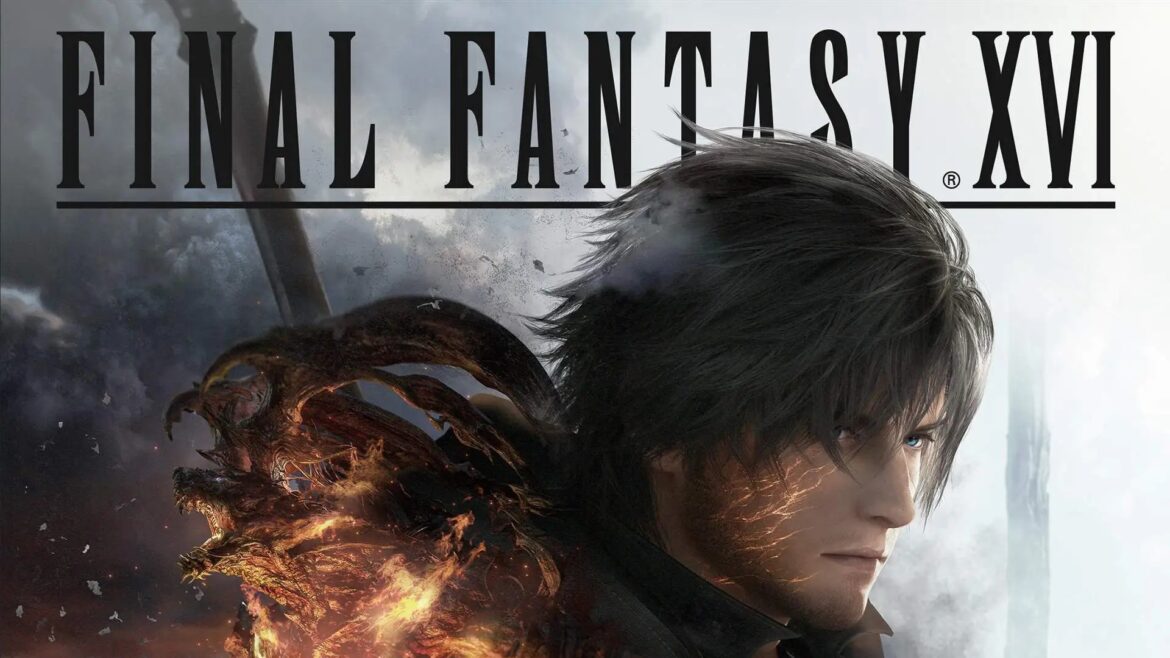 [FINALIZADO] State of Play: Final Fantasy XVI animó el nuevo evento online
