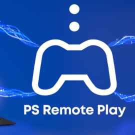 PlayStation renovó la app Remote Play: qué novedades trae y cómo funciona
